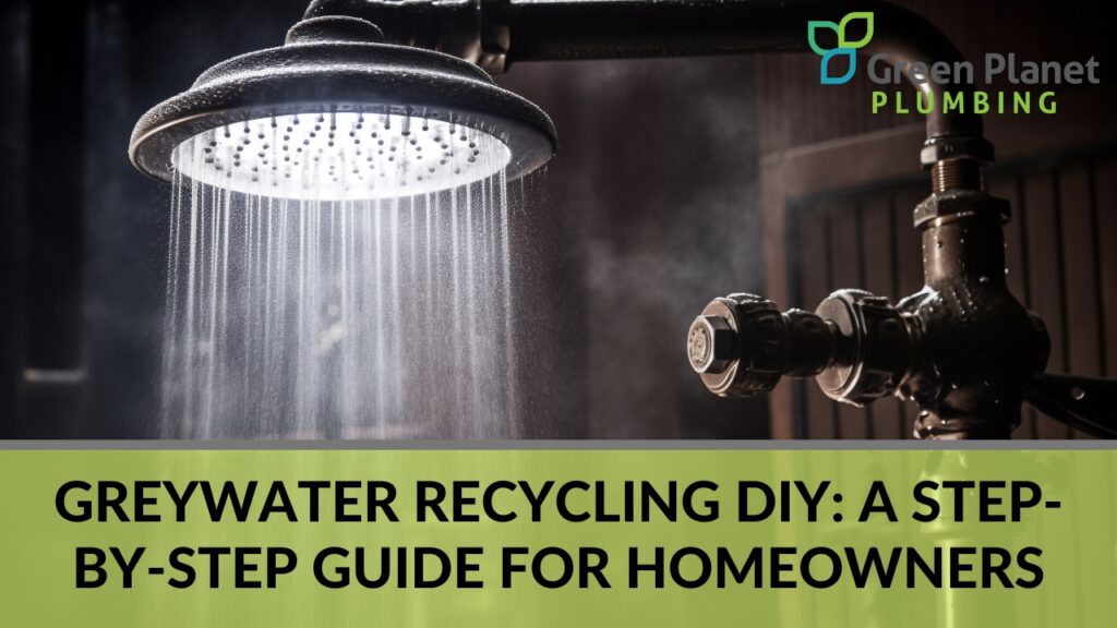 Greywater Recycling DIY: Step-by-Step Guide for Homeowners