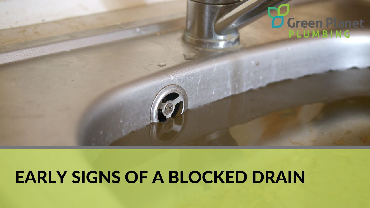 Early Signs of a Blocked Drain